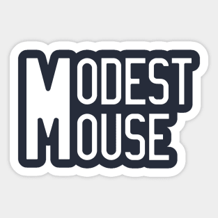 Modest Mouse Sticker